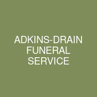 Adkins-Drain Funeral Home Obituaries