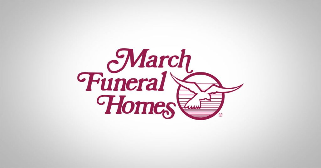 March Funeral Homes Obituaries