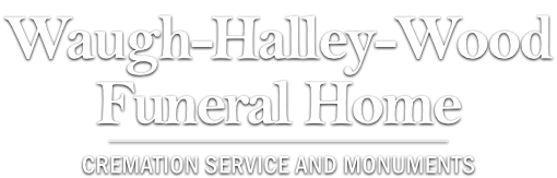 Waugh-Halley-Wood Funeral Home Obituaries